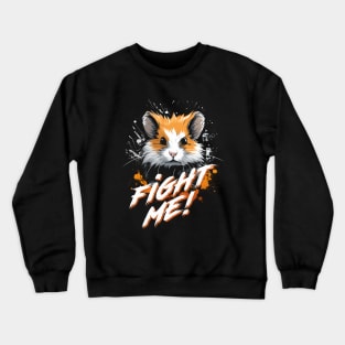 Mad Hamster Crewneck Sweatshirt